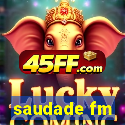 saudade fm